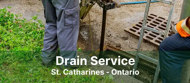 Drain Service St. Catharines - Ontario